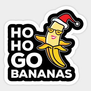 Ho Ho Go Bananas Lady Banana White Text Sticker